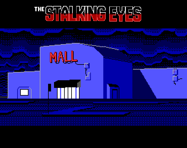 The Stalking Eyes