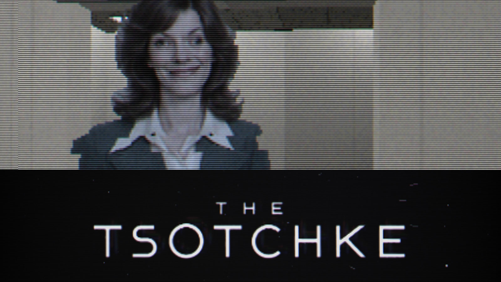 The Tsotchke