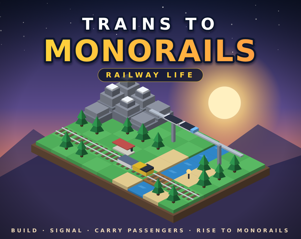 Trains to Monorails: Railway Life