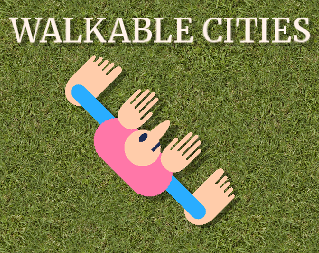 Walkable Cities