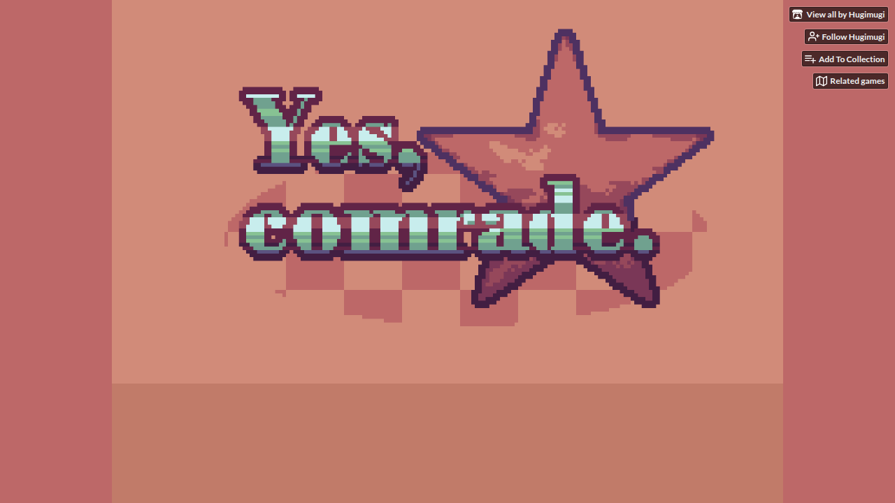 Yes, Comrade.